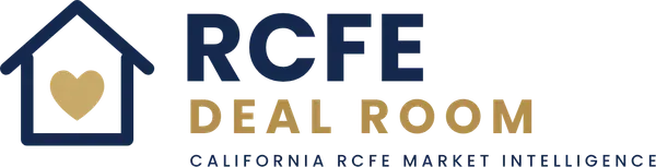 RCFE Deal Room · California RCFE Market Intelligence
